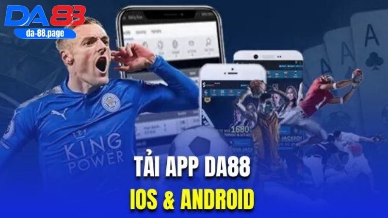 Các lợi ích của người chơi khi tải app DA88 trên điện thoại 