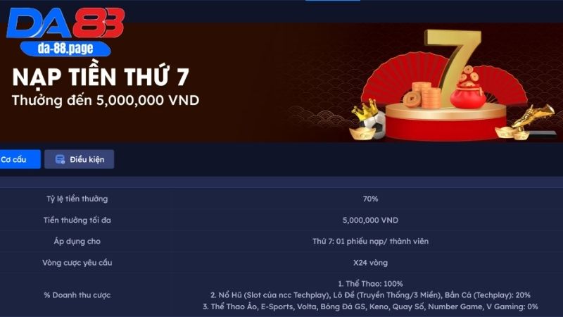Hướng dẫn tham gia ưu đãi nạp tiền thứ 7 tặng 70% tại DA88